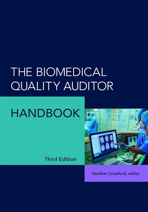 Full Download The Biomedical Quality Auditor Handbook 