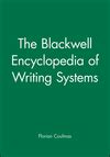Read Online The Blackwell Encyclopedia Of Writing Systems 