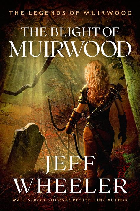 Download The Blight Of Muirwood Legends Of Muirwood Book 2 