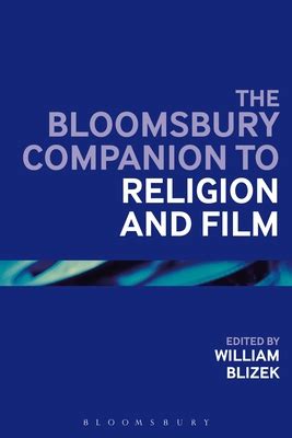 Download The Bloomsbury Companion To Religion And Film 