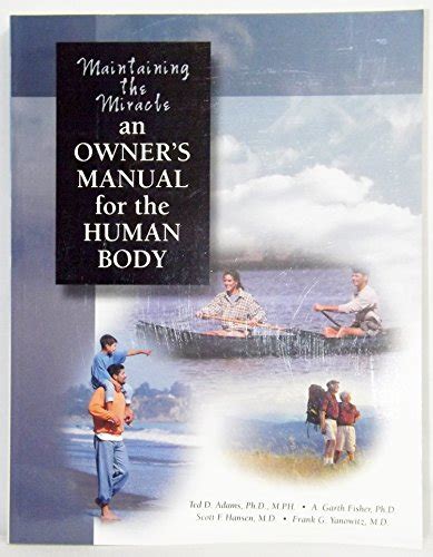 Full Download The Body Owners Manual 