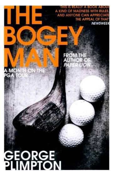 Read Online The Bogey Man A Month On The Pga Tour 