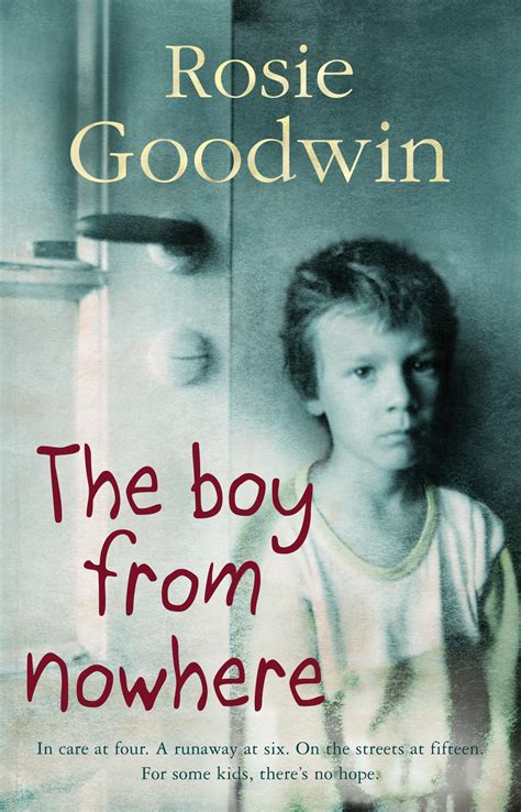 Read Online The Boy From Nowhere A Gritty Saga Of The Search For Belonging 