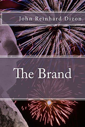 Read The Brand By John Reinhard Dizon