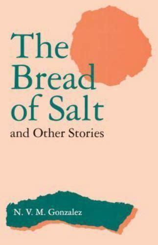 Read Online The Bread Of Salt And Other Stories Nvm Gonzalez 