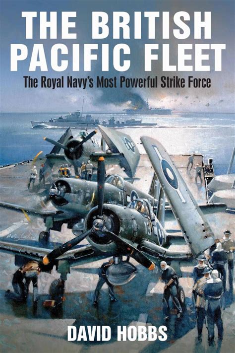 Full Download The British Pacific Fleet The Royal Navys Most Powerful Strike Force 