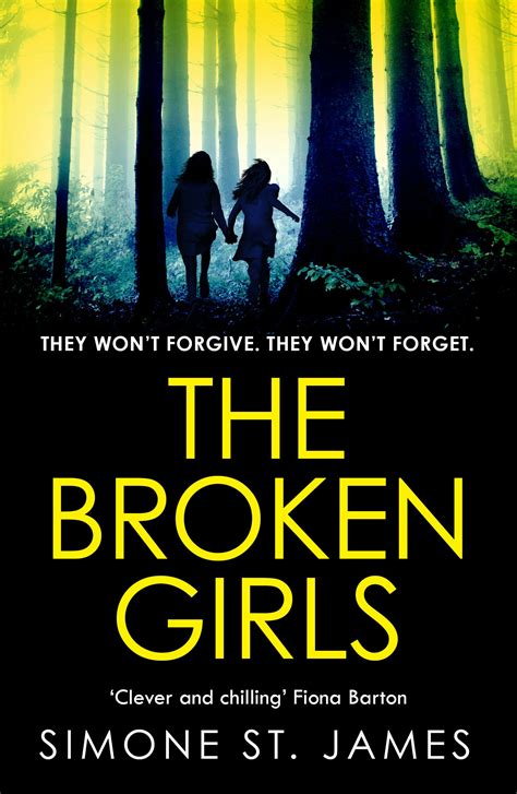 Read The Broken Girls The Chilling Suspense Thriller That Will Have Your Heart In Your Mouth 