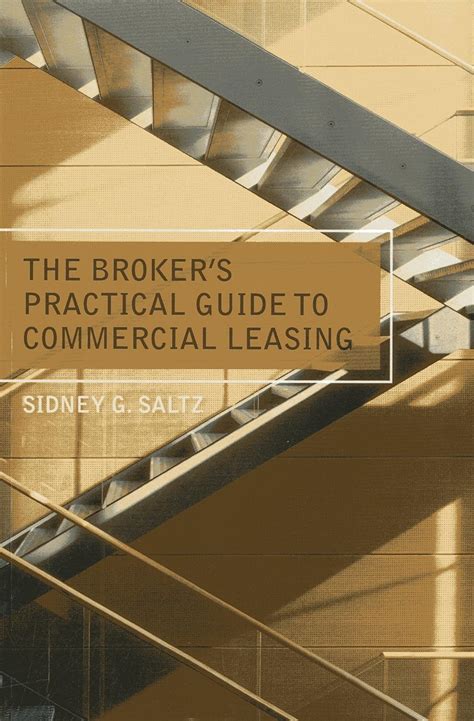 Download The Brokers Practical Guide To Commercial Leasing 