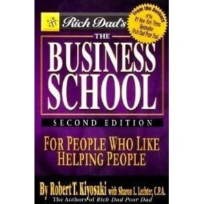 Read The Business School For People Who Like Helping Robert T Kiyosaki 