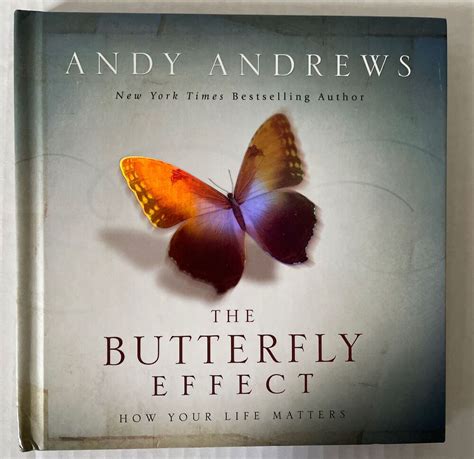 Full Download The Butterfly Effect How Your Life Matters Andy Andrews 
