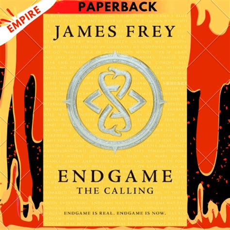 Full Download The Calling Endgame 1 James Frey 