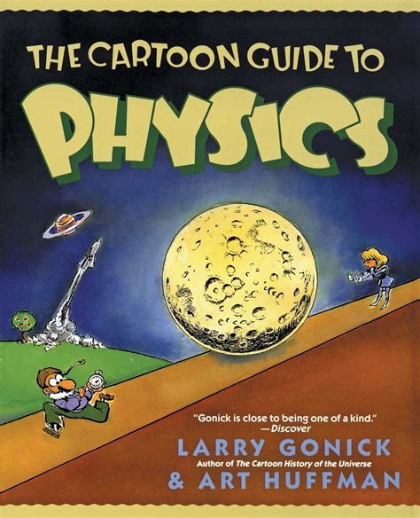 Read Online The Cartoon Guide To Physics 