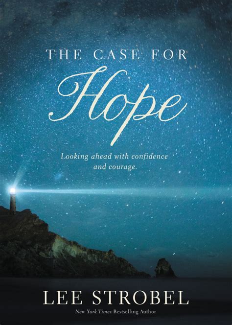 Read The Case For Hope Looking Ahead With Confidence And Courage 
