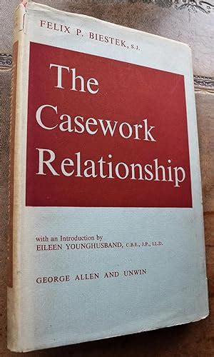 Read The Casework Relationship 