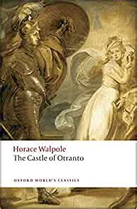 Read Online The Castle Of Otranto A Gothic Story 3 E Oxford Worlds Classics 
