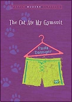 Read The Cat Ate My Gymsuit Paula Danziger 