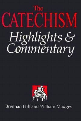 Read The Catechism Highlights And Commentary 