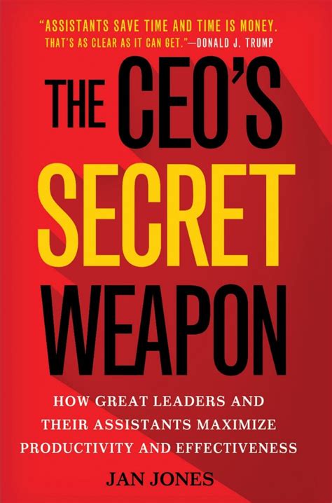 Full Download The Ceo S Secret Weapon How Great Leaders And Their Assistants Maximize Productivity And Effectiveness 