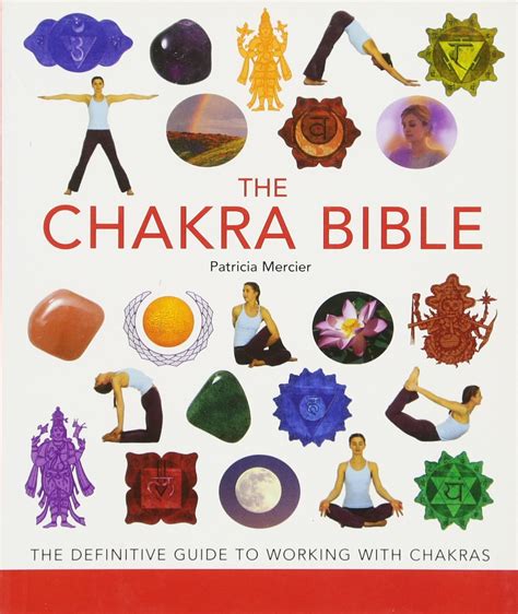 Read The Chakra Bible Definitive Guide To Energy Patricia Mercier 