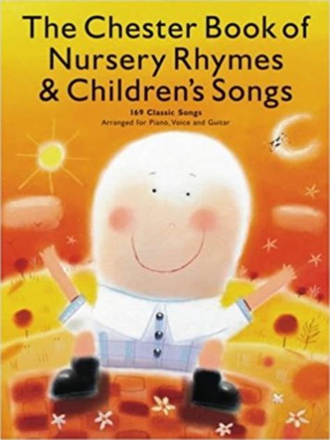 Read Online The Chester Book Of Nursery Rhymes And Childrens Songs Pvg 