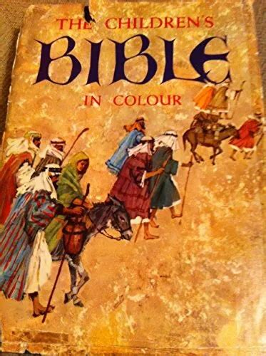 Full Download The Childrens Bible In Colour 