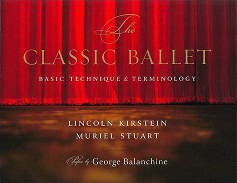 Full Download The Classic Ballet Basic Technique And Terminology 