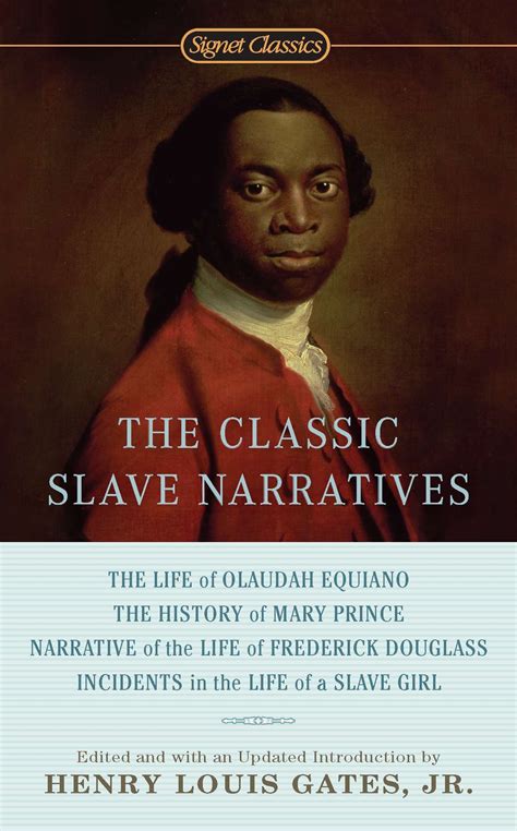 Read Online The Classic Slave Narratives 