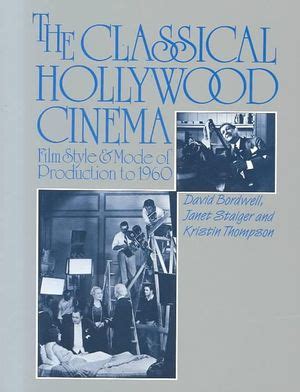Download The Classical Hollywood Cinema Film Style And Mode Of Production To 1960 