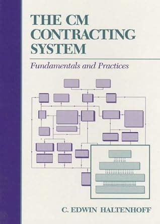 Full Download The Cm Contracting System Fundamentals And Practices 