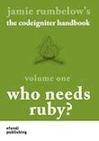 Read Online The Codeigniter Handbook Vol 1 Who Needs Ruby 