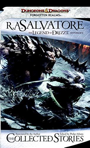 Read The Collected Stories The Legend Of Drizzt Dungeons Dragons 