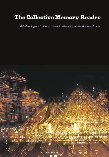 Full Download The Collective Memory Reader 