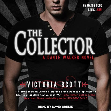 Read The Collector Dante Walker 1 Victoria Scott 