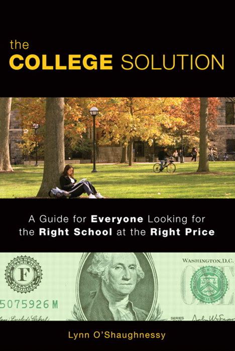Full Download The College Solution A Guide For Everyone Looking For The Right School At The Right Price 