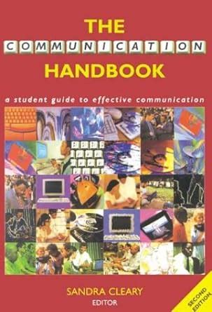 Download The Communication Handbook A Student Guide To Effective 