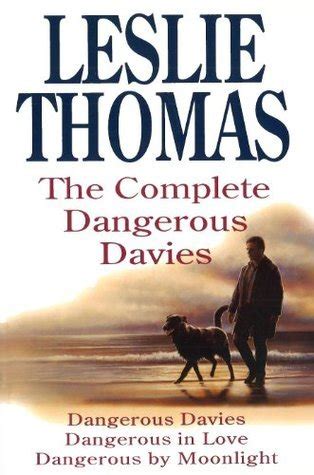 Read Online The Complete Dangerous Davies Dangerous Davies Dangerous In Love Dangerous By Moonlight 