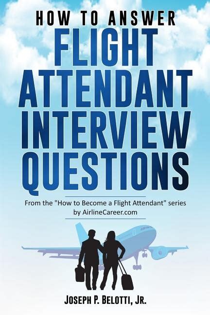 Full Download The Complete Flight Attendant Interview Work Book 