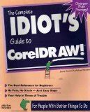 Read The Complete Idiots Guide To Coreldraw 