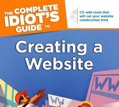 Download The Complete Idiots Guide To Creating A Website Complete Idiots Guide To Complete Idiots Guides Computers 