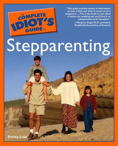 Full Download The Complete Idiots Guide To Stepparenting Complete Idiots Guides Lifestyle Paperback 