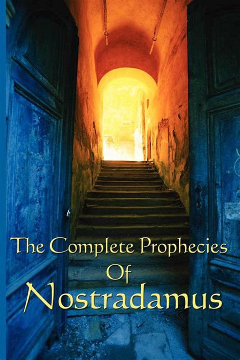 Full Download The Complete Prophecies Of Nostradamus 
