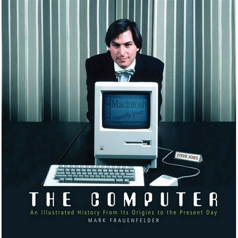 Read Online The Computer An Illustrated History From Its Origins To The Present Day 