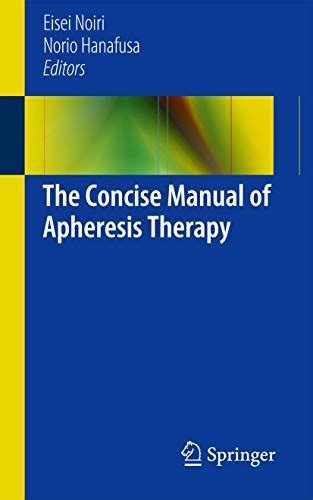 Read The Concise Manual Of Apheresis Therapy 