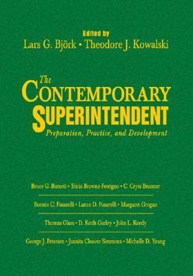Read The Contemporary Superintendent Preparation Practice And Development 