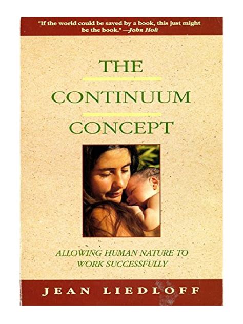 Download The Continuum Concept In Search Of Happiness Lost Jean Liedloff 