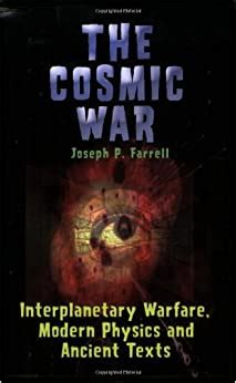 Download The Cosmic War Interplanetary Warfare Modern Physics And Ancient Texts A Study In Non Catastrophist Interpretations Of Ancient Leg 