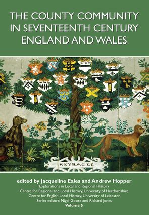 Full Download The County Community In Seventeenth Century England And Wales Explorations In Local And Regional History 