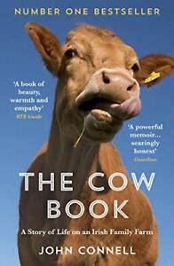 Full Download The Cow Book A Story Of Life On A Family Farm 