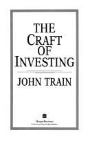 Download The Craft Of Investing John Train Oct 1 1994 Business 