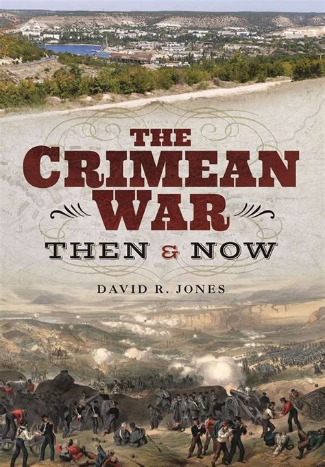 Download The Crimean War Then And Now Then Now 